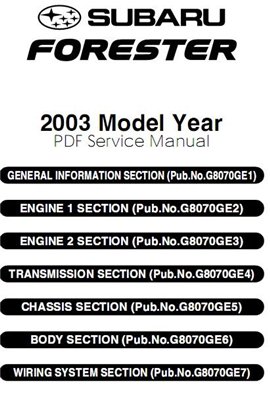 SUBARU FORESTER 2003-05. Руководство по ремонту для фирменных СТО.